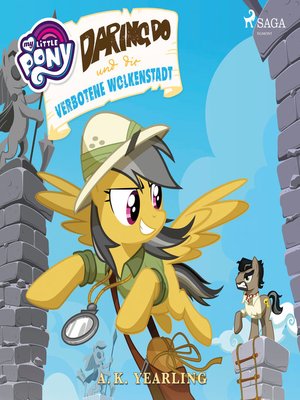 cover image of My Little Pony--Daring Do und die verbotene Wolkenstadt